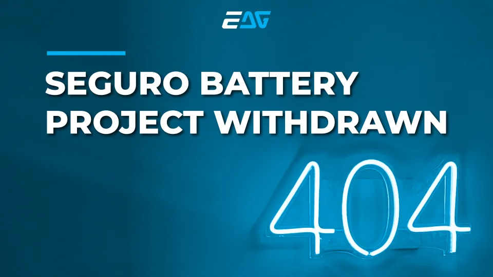 Seguro battery project withdrawn headline graphic with 404 symbol representing project cancellation